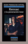 Imagen de cubierta: KEROUAC Y LA GENERACIÓN BEAT