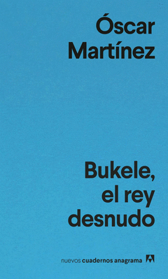 BUKELE, EL REY DESNUDO Cover Image: BUKELE, EL REY DESNUDO