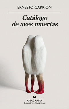CATÁLOGO DE AVES MUERTAS Cover Image: CATÁLOGO DE AVES MUERTAS