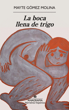 Cover Image: LA BOCA LLENA DE TRIGO
