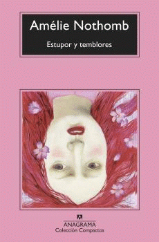 Imagen de cubierta: ESTUPOR Y TEMBLORES