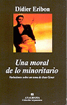 Imagen de cubierta: UNA MORAL DE LO MINORITARIO