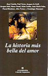 Imagen de cubierta: LA HISTORIA MÁS BELLA DEL AMOR