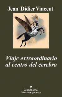 Imagen de cubierta: VIAJE EXTRAORDINARIO AL CENTRO DEL CEREBRO