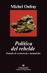 Imagen de cubierta: POLÍTICA DEL REBELDE