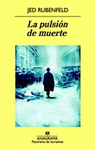 Imagen de cubierta: LA PULSIÓN DE MUERTE