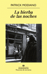 Imagen de cubierta: LA HIERBA DE LAS NOCHES