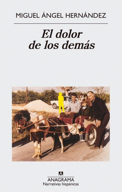 Imagen de cubierta: EL DOLOR DE LOS DEMÁS