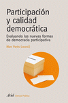  PARTICIPACIÓN Y CALIDAD DEMOCRÁTICA