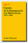 Imagen de cubierta: ESPAÑA: DE LA RESTAURACIÓN A LA DEMOCRACIA, 1875-1980