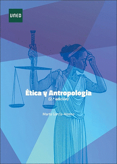 ÉTICA Y ANTROPOLOGÍA Cover Image: ÉTICA Y ANTROPOLOGÍA