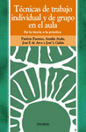 Imagen de cubierta: TÉCNICAS DE TRABAJO INDIVIDUAL Y DE GRUPO EN EL AULA