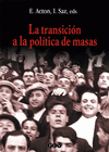 Imagen de cubierta: LA TRANSICIÓN A LA POLÍTICA DE MASAS