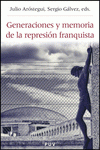 Imagen de cubierta: GENERACIONES Y MEMORIA DE LA REPRESIÓN FRANQUISTA