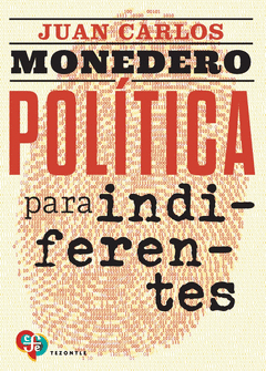 Cover Image: POLÍTICA PARA INDIFERENTES