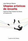 Imagen de cubierta: UTOPÍAS ARTÍSTICAS DE REVUELTA
