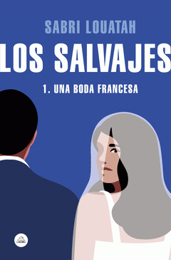 Imagen de cubierta: LOS SALVAJES
