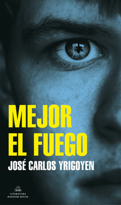 Imagen de cubierta: MEJOR EL FUEGO (MAPA DE LAS LENGUAS)