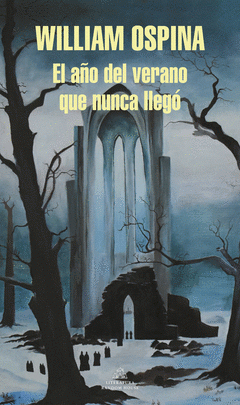 Cover Image: EL AÑO DEL VERANO QUE NUNCA LLEGÓ