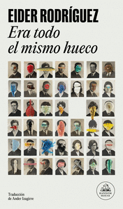 Cover Image: ERA TODO EL MISMO HUECO