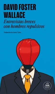 Cover Image: ENTREVISTAS BREVES CON HOMBRES REPULSIVOS