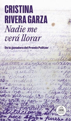 NADIE ME VERÁ LLORAR Cover Image: NADIE ME VERÁ LLORAR