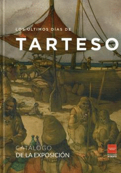 Cover Image: LOS ÚLTIMOS DÍAS DE TARTESO