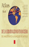 Imagen de cubierta: ATLAS DE LA CRIMINALIDAD FINANCIERA