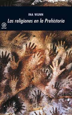 Cover Image: LAS RELIGIONES EN LA PREHISTORIA