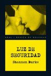 Imagen de cubierta: LUZ DE SEGURIDAD