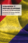  IZQUIERDA Y REPUBLICANISMO