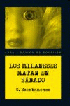 Imagen de cubierta: LOS MILANESES MATAN EN SÁBADO