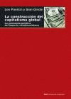  LA CONSTRUCCION DEL CAPITALISMO GLOBAL