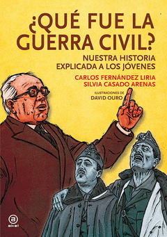  ¿QU? FUE LA GUERRA CIVIL?