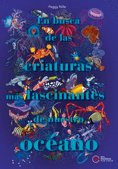 Cover Image: EN BUSCA DE LAS CRIATURAS MAS FASCINANTES DE NUESTRO OCEANO