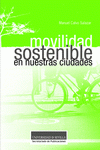 Imagen de cubierta: MOVILIDAD SOSTENIBLE EN NUESTRAS CIUDADES