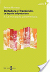Imagen de cubierta: DICTADURA Y TRANSICIÓN : LA ESPAÑA LAMPEDUSIANA. II