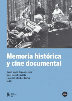Imagen de cubierta: MEMORIA HISTÓRICA Y CINE DOCUMENTAL