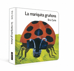 Cover Image: LA MARIQUITA GRUÑONA (COLECCIÓN ERIC CARLE)