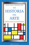Imagen de cubierta: LA HISTORIA DEL ARTE EXPLICADA A LOS JÓVENES
