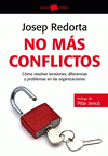 Imagen de cubierta: NO MÁS CONFLICTOS