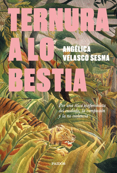 TERNURA A LO BESTIA Cover Image: TERNURA A LO BESTIA