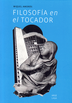  FILOSOFÍA EN EL TOCADOR