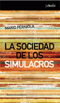Imagen de cubierta: LA SOCIEDAD DE LOS SIMULACROS