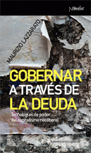 Imagen de cubierta: GOBERNAR A TRAVES DE LA DEUDA