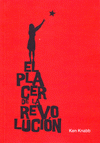 Imagen de cubierta: EL PLACER DE LA REVOLUCIÓN