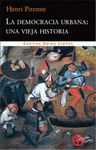 Imagen de cubierta: LA DEMOCRACIA URBANA: UNA VIEJA HISTORIA