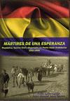 Imagen de cubierta: MÁRTIRES DE UNA ESPERANZA