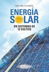  ENERGÍA SOLAR EN SISTEMAS DE 12 VOLTIOS