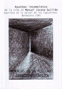 Imagen de cubierta: MEMORIAS DE UN FUSILADO ANARCOSINDICALISTA